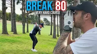 BREAK 80 at a VERY HARD COURSE | WHAT CAN I SHOOT?