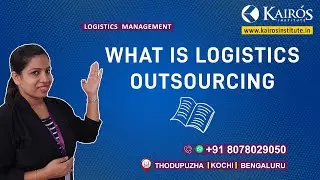FREE LECTURE LOGISTICS & SUPPLY CHAIN MANAGEMENT | PROCUREMENT & OUTSOURCING | KAIROS INSTITUTE
