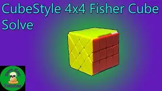 CubeStyle 4x4 Fisher Cube Solve