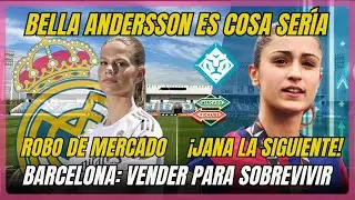 BELLA ANDERSSON APUNTA A ROBO DE MERCADO. EL BARCELONA VENDER PARA SOBREVIVIR.