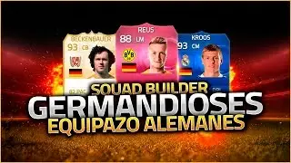 FIFA 15 | GERMANDIOSES SQUAD BUILDER | CACHO01