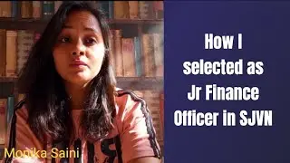 Success story of CA Monika Saini | How I selected as Junior Finance Officer in SJVN