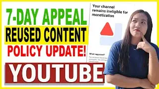 You Have 7 Days to Prevent Demonetization &mdash; New YouTube Reused Content Rule