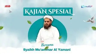 🔴LIVE!!! SYAIKH MU'MMAR & UST. AHMAD SULTHONI AL-HAFIZH