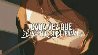 Biitter Booster | Cada vez que.