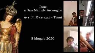 Inno a San Michele (esecuzione Banda Mascagni -Trani)