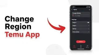 How To Change Region on the Temu App