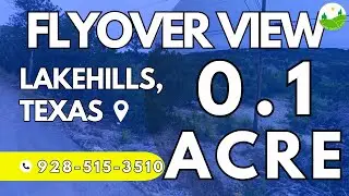 Fly Over - 0.1  acre land for sale in Lakehills, Texas [169050]