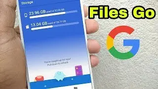 🔥Google Files Go | New Aps From Google,Free Your Space and Share Any Files
