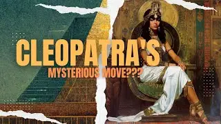 Cleopatra's MYSTERIOUS MOVE: The SECRET Language Trick.
