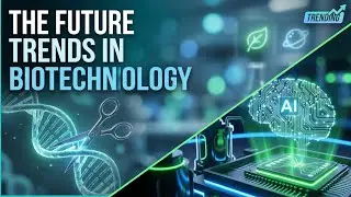 Biotechnology: The Trendsetter #biotechnology #trending #pharma #biotech #trends #new 