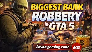 BIGGEST BANK ROBBERY in GTA 5 😱 | Full Heist Chaos 🔥 | Aryan Gaming Zone