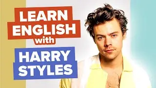 Learn English with Songs: Harry Styles - 