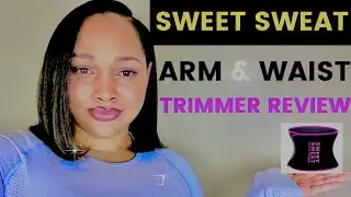 Sweet Sweat Trimmer Review + footage | Updated Review