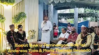 Ibadat Syukur Peminangan: Gabriel Andereas Tjala & Maria Theresia Beosada.(1)