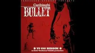 Caribinghi - Bullet (Yu Go! Riddim) Emir 