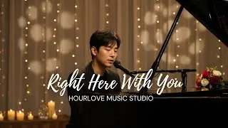 Right Here With You – An Emotional Love Song