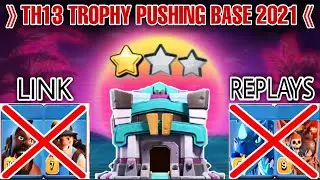 TH13 TROPHY PUSHING BASE WITH LINK | Th13 Trophy Base 2021 Legend | Clash with kvn