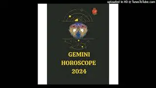 GEMINIS HOROSCOPO PARA 2024 FRIDAY AUG 16