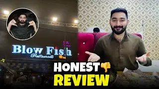 Blow Fish Restaurant Service, Staff & Management || Complete Review 💯 || 