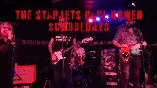 The Starjets Paul Bowen - Schooldays live