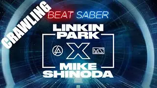 Crawling - Linkin Park | Expert+ | Full Combo