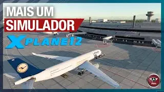 Novo SIMULADOR DE VOO vindo aí! O QUE ESPERAR do X-Plane 12