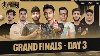 UE Survivors Throne S3 | Grand Finals Day-3 | FT- S8UL, RNT, GODL, TEAM MAVI, etc.
