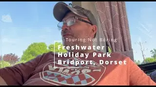 Freshwater Holiday Park, Bridport, Honest Review