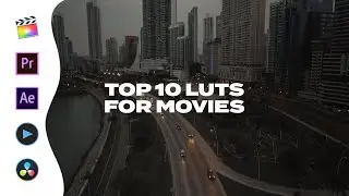 FREE 10 CINEMATIC LUTS FOR EVERY MOVIE GENRE | Final Cut Pro, Premiere Pro, After Effects)