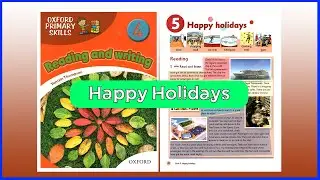 Oxford Reading and Writing_Level 4_Unit 5: | CS Learn English | 👍👍👍