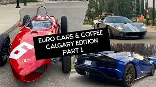 Euro Cars & Coffee - Calgary Car Meet Part 1