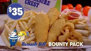 Barnacle Bill Bounty Pack 2025 - 30 sec TV Commercial