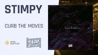 Stimpy - Curb The Moves [Citate Forms]