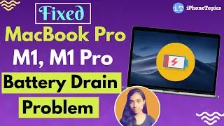 How to Fix MacBook Pro M1, M1 Pro Battery Drain issue