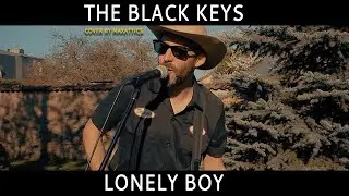 The Black Keys - Lonely Boy (Cover by MaxAttics)