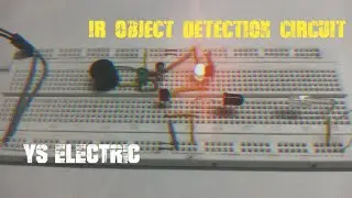 Simple IR Object detection circuit on Breadboard #objectdetection #YSElectric #breadboard