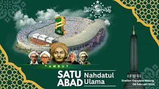 🔴 LIVE | Persiapan Acara Mujahadah Kubro Harlah Satu Abad NU 2026