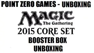 Magic 2015 Core Set Booster Box Unboxing