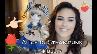Unboxing Alice in Steampunk Pullip Doll | Ball Jointed Beauties