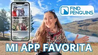La mejor app para viajeros: 6 a&ntilde;os usando FindPenguins 📲🐧