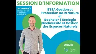 Session d'information : BTSA Gestion et Protection de la Nature + Bachelor 3 EBGEN