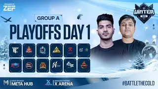 [HINDI] WINTER WARS SERIES 1 | ZEF &ndash; PLAYOFFS (GROUP A) @DESICHHORAYT  @GyanGaming  @PVSGAMING