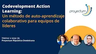 Codevelopment Action Learning: Un m&eacute;todo de auto-aprendizaje colaborativo para equipos de l&iacute;deres