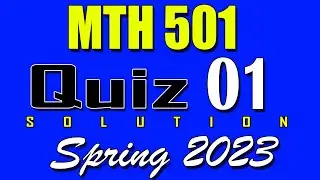 MTH501 Quiz 1 Solution 2023 | MTH501 Quiz 1 Solved Spring 2023