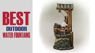 The 05 Best Outdoor Fountains for Your Garden in 2022