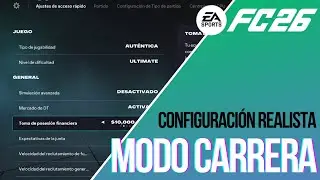 ✅ *CONFIGURACIÓN REALISTA* para MODO CARRERA en FC26 ! 🎮