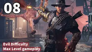 A Man of People || Evil West max level evil difficulty pc gameplay ep 8  #evilwest #evilwestgameplay
