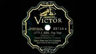 1931 Eubie Blake - Little Girl (Dick Robertson, vocal)