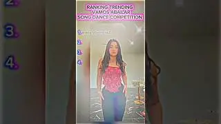 #shortvideo #newsongs #music #best #ranking #trending #vamos #abailar #songs #dance #competition